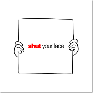 Oh, Shut your face - Love Actually Posters and Art